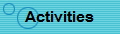 Activities