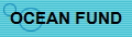 OCEAN FUND